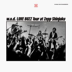 w.o.d.、本日12/3リリースのライヴ・アルバム『LOVE BUZZ Tour at Zepp